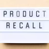 "Product Recall” sign